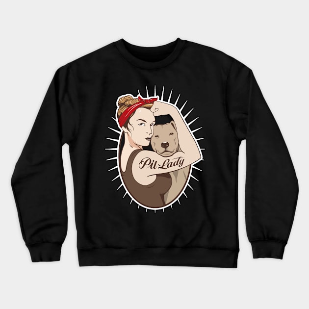 Pit Lady Gift T-shirt For Lover Pitbull Crewneck Sweatshirt by darius2019